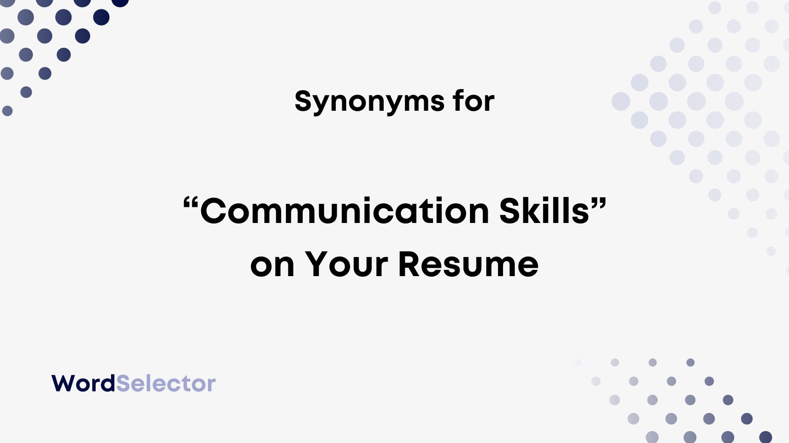 What Is A Synonym For Communication Skills