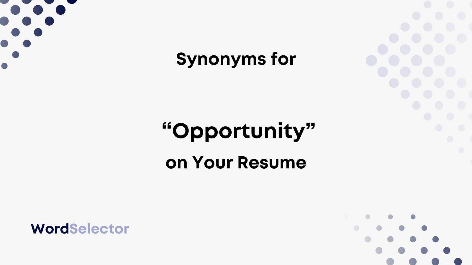 Opportunity Synonym Resume