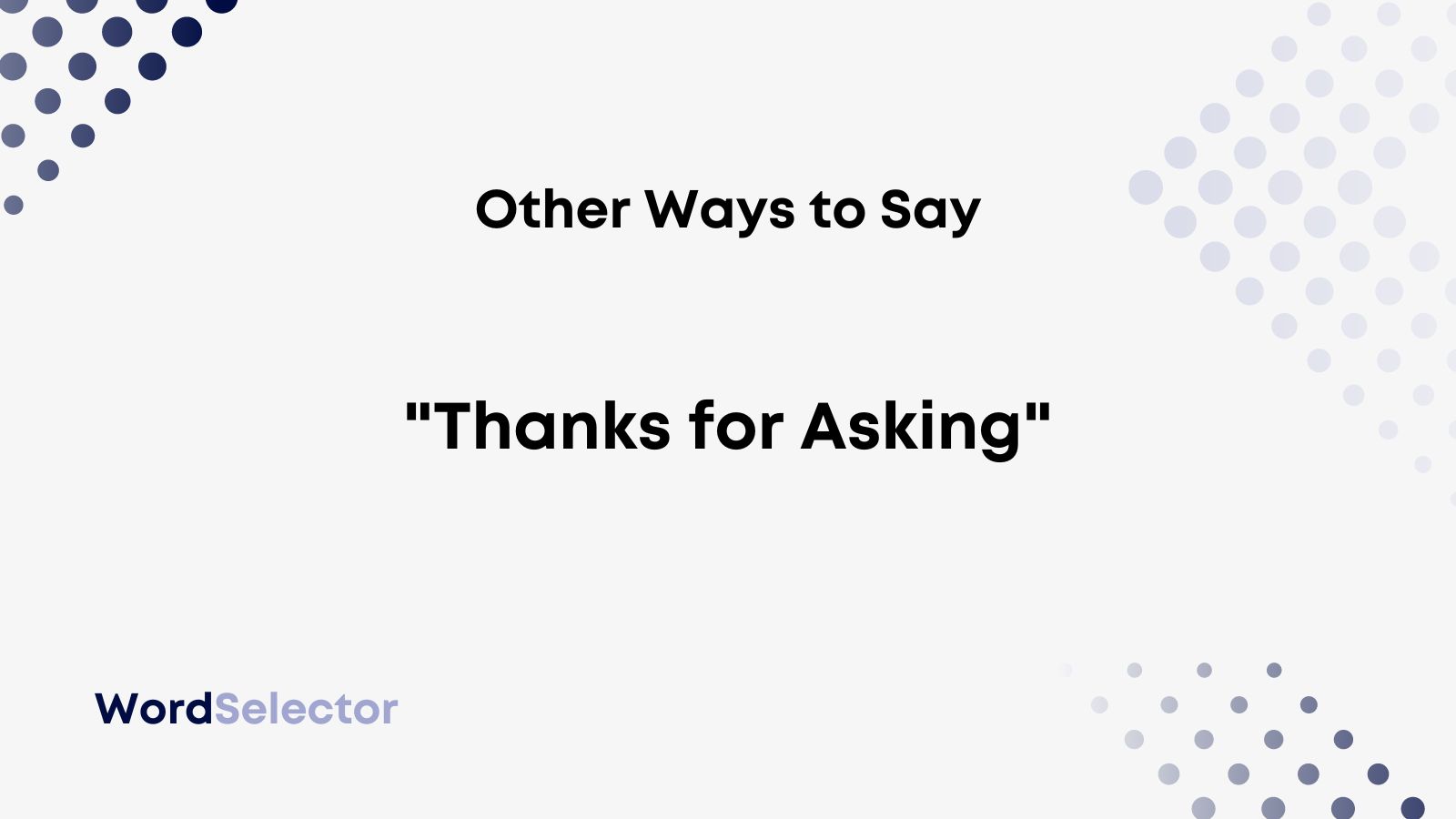 How To Say Thank You For Asking In Spanish