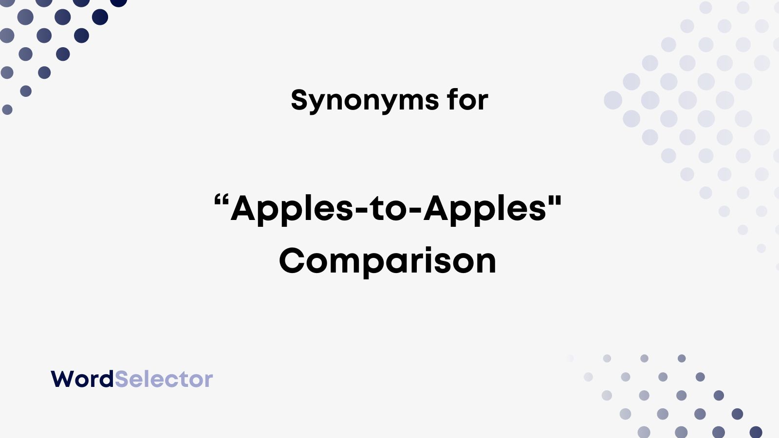 10-synonyms-for-apples-to-apples-comparison-wordselector