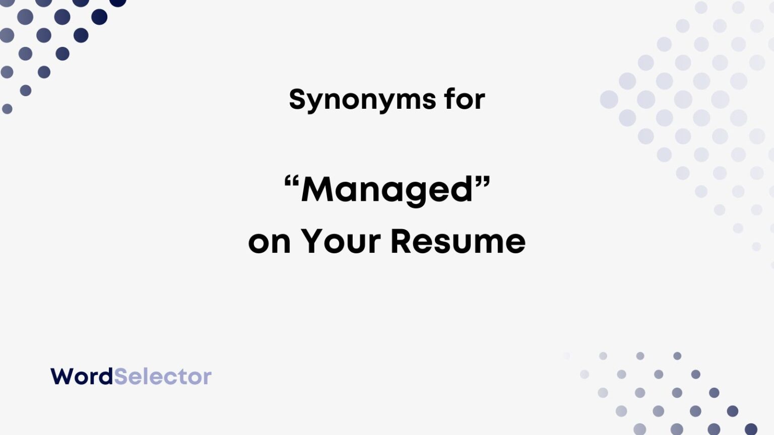 resume another word for managed