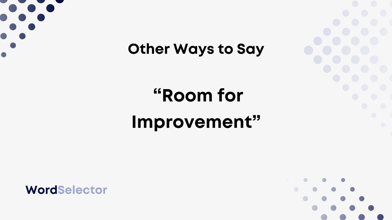 12-other-ways-to-say-room-for-improvement-wordselector