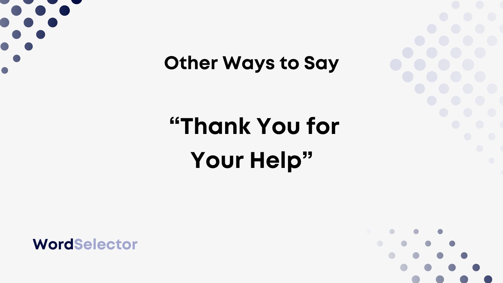 11-other-ways-to-say-thank-you-for-your-help-wordselector