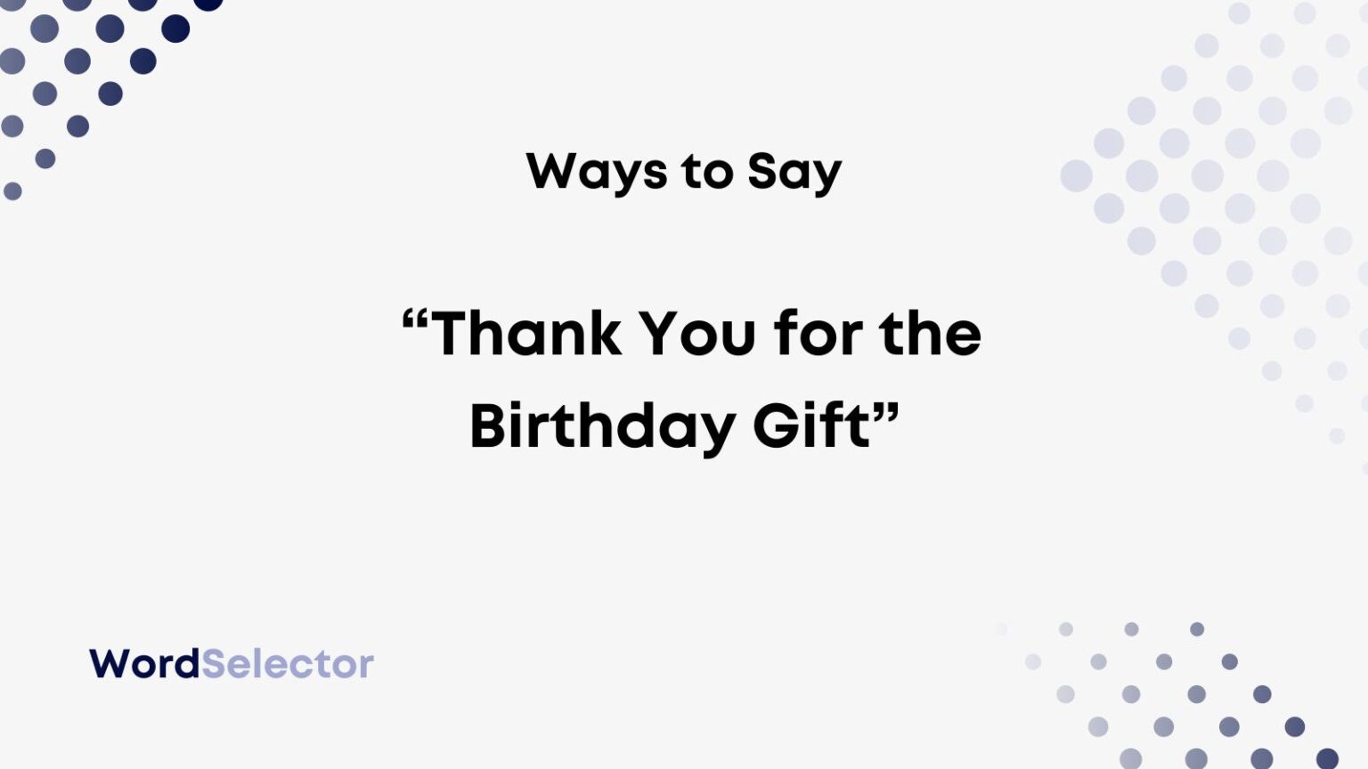 10-ways-to-say-thank-you-for-the-birthday-gift-wordselector