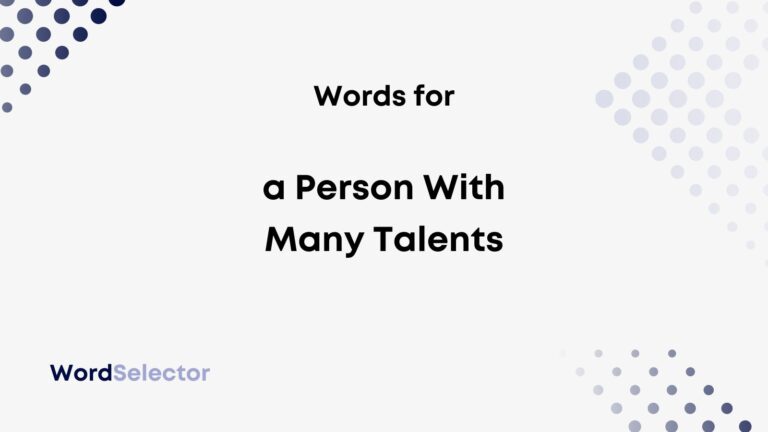 what-do-you-call-a-person-with-many-talents-wordselector