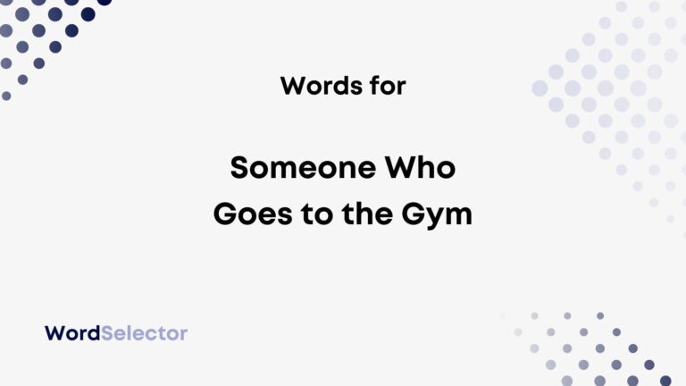 What Do You Call Someone Who Goes To The Gym Wordselector What Do You Call Someone Who Goes To The Gym Wordselector