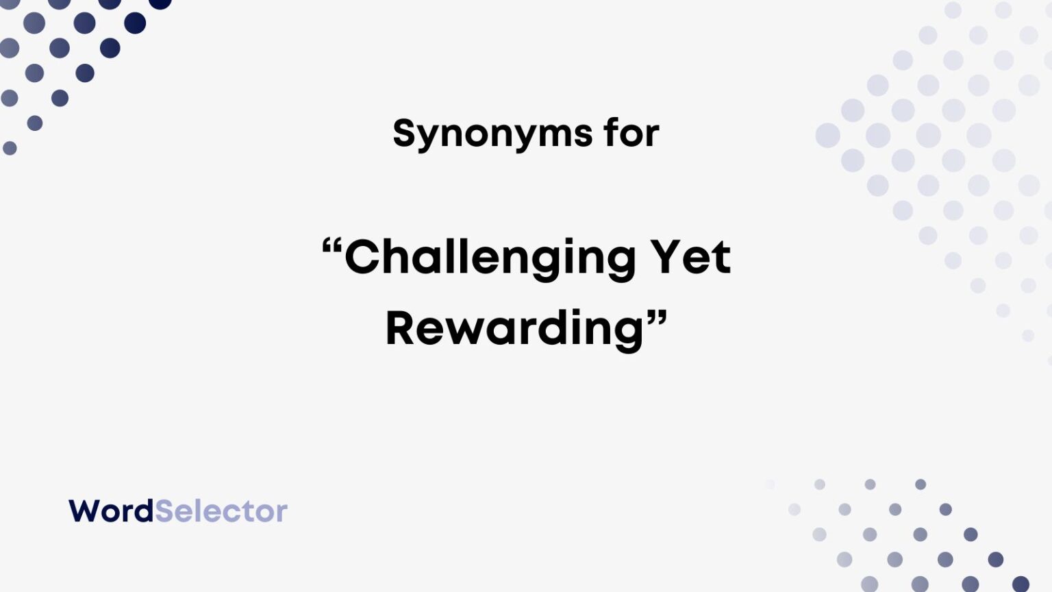 What Are Three Synonyms For Challenging