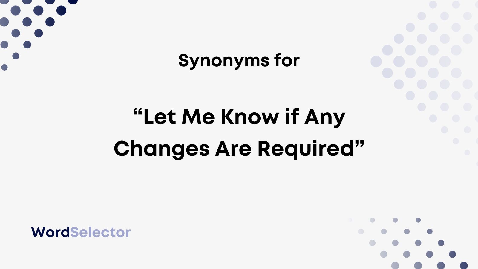 making changes synonym