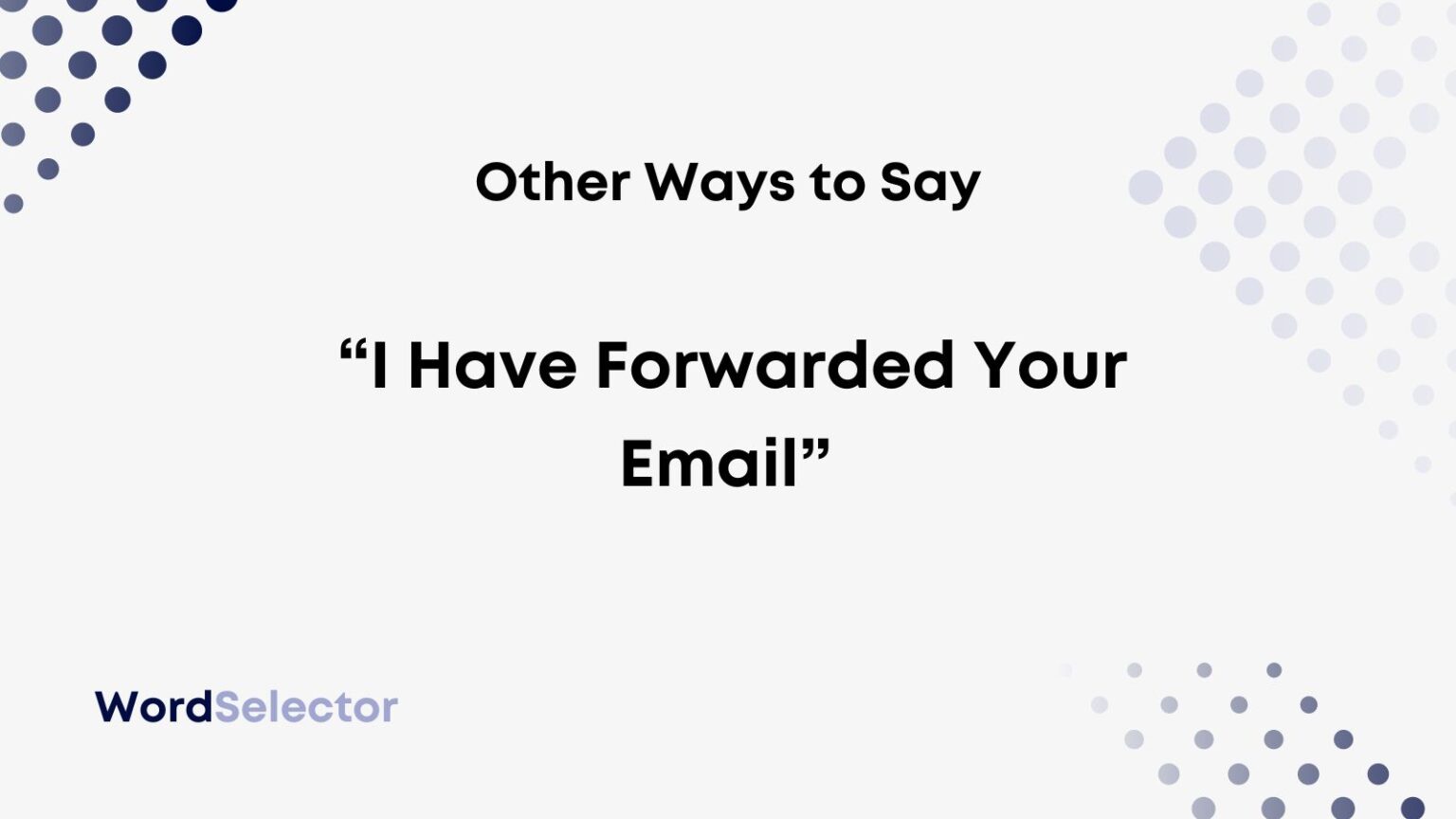 forwarded me your email