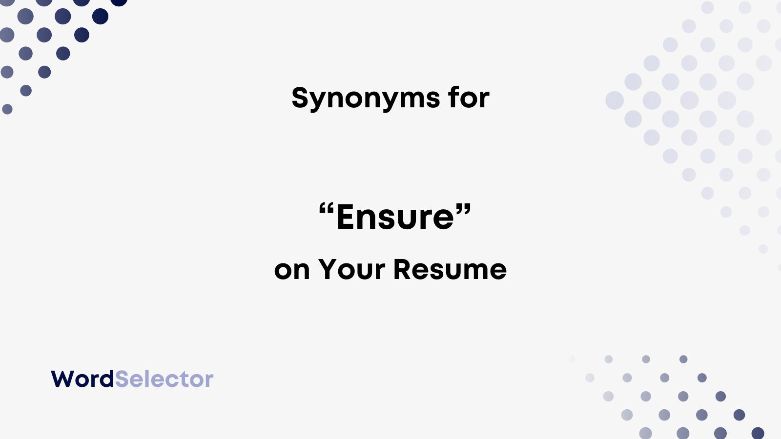 another word for ensure resume