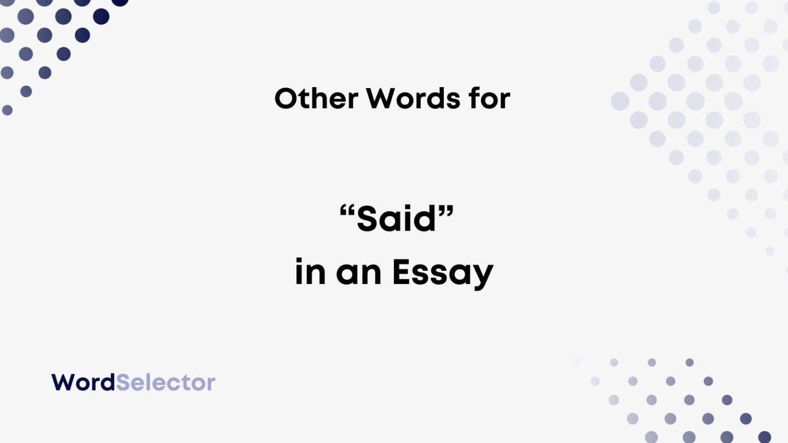 different ways to say said in an essay