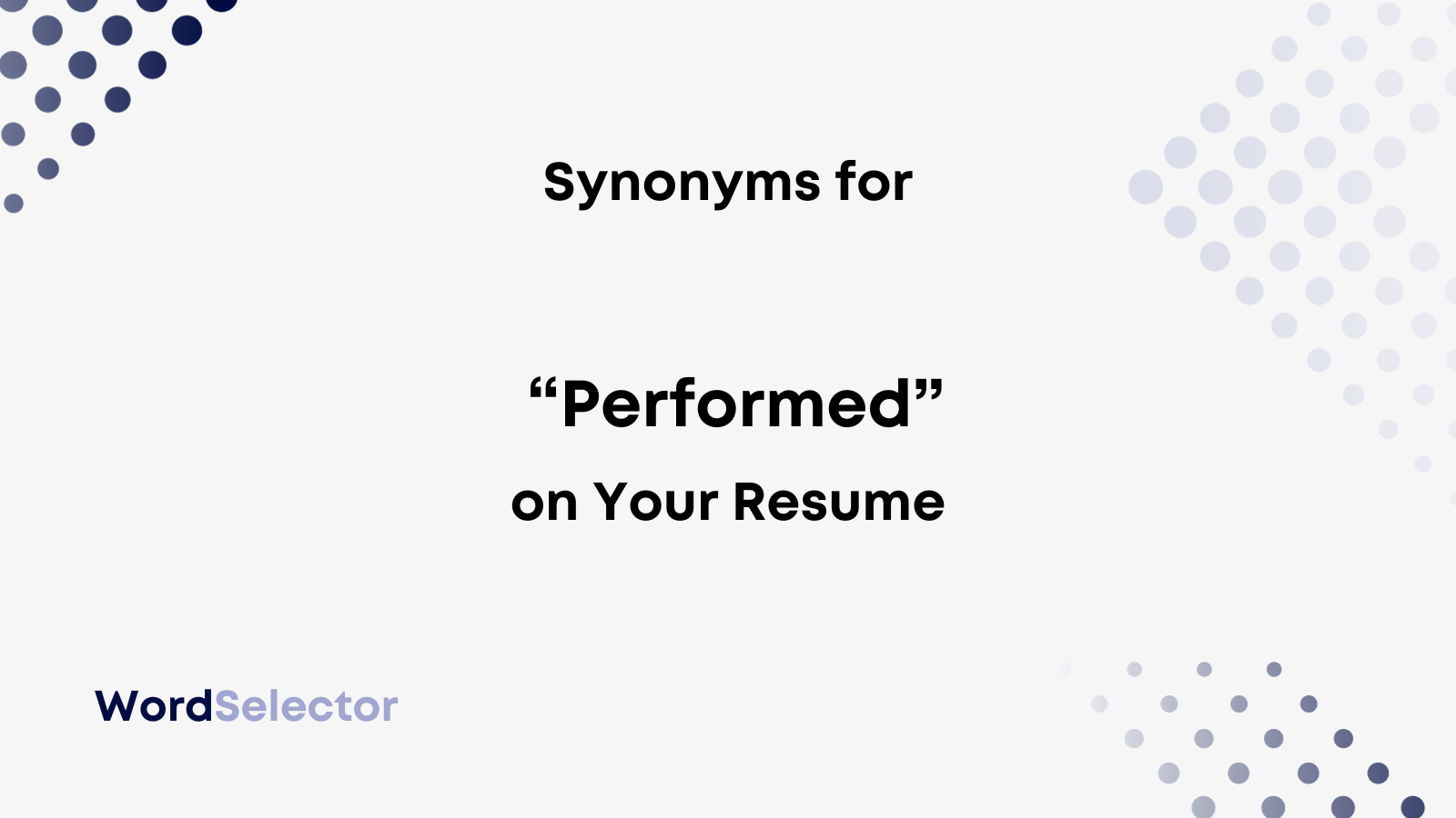 another word for perform resume