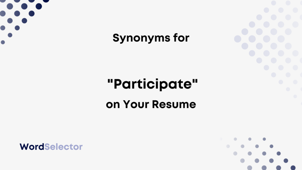 synonym for take part in activity