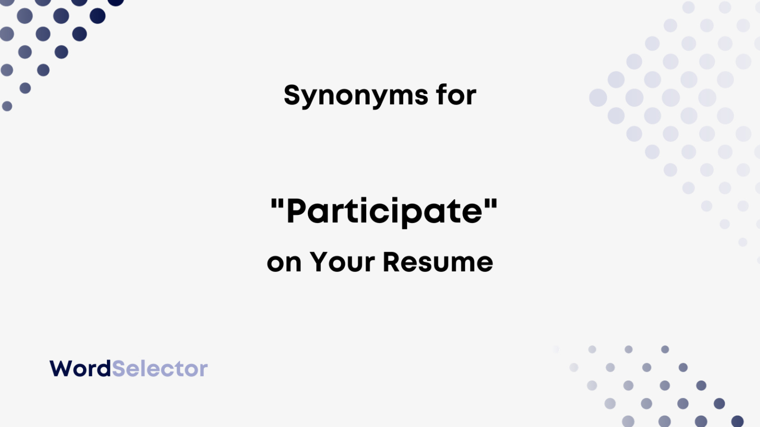 17-synonyms-for-participate-on-your-resume-wordselector