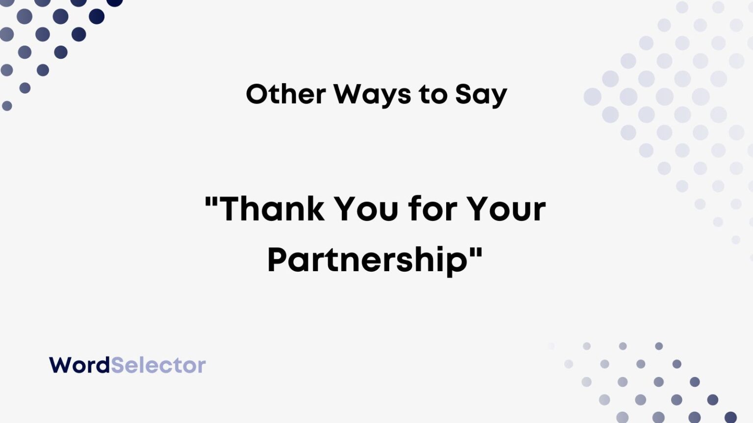 12-other-ways-to-say-thank-you-for-your-partnership-wordselector