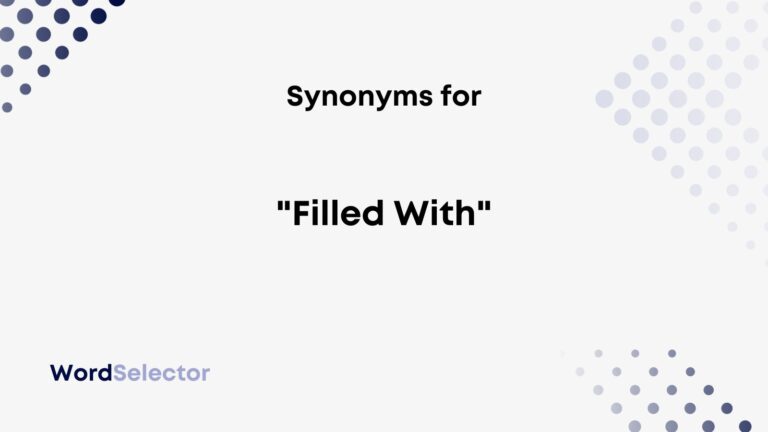 13-synonyms-for-filled-with-wordselector