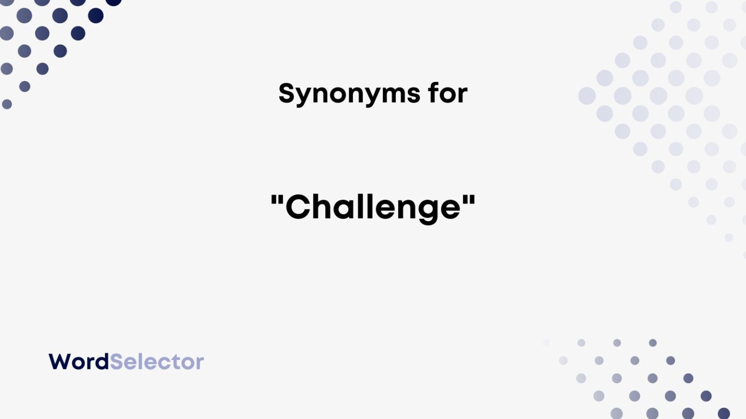 13-synonyms-for-challenge-wordselector