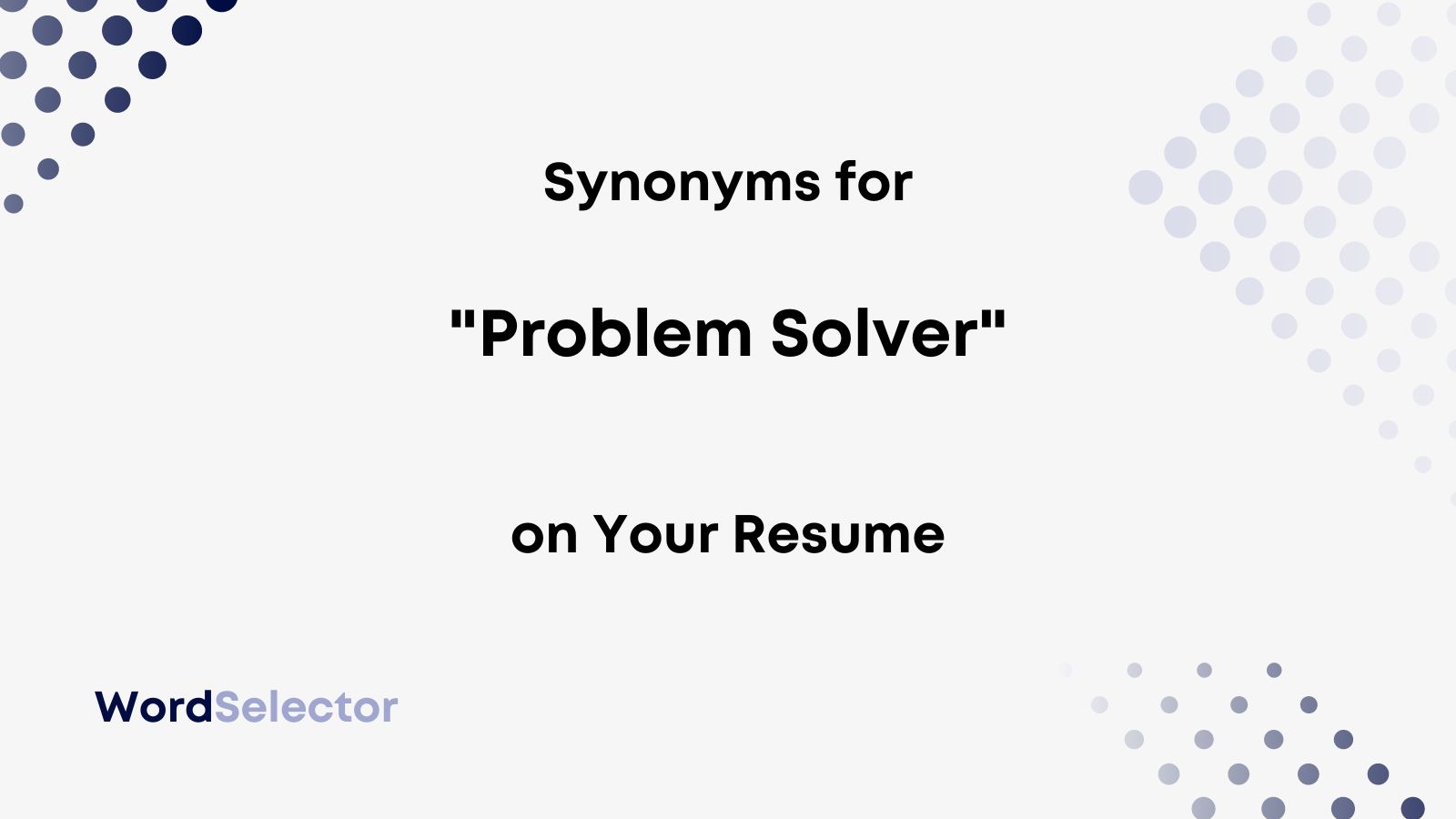 another way to say problem solving on resume