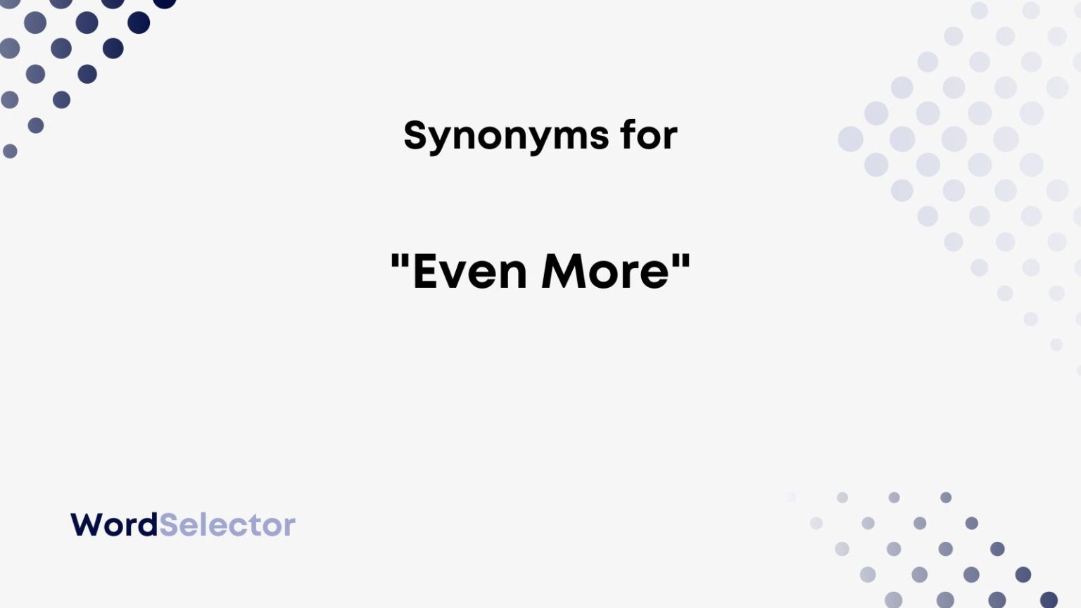 15-synonyms-for-even-more-wordselector