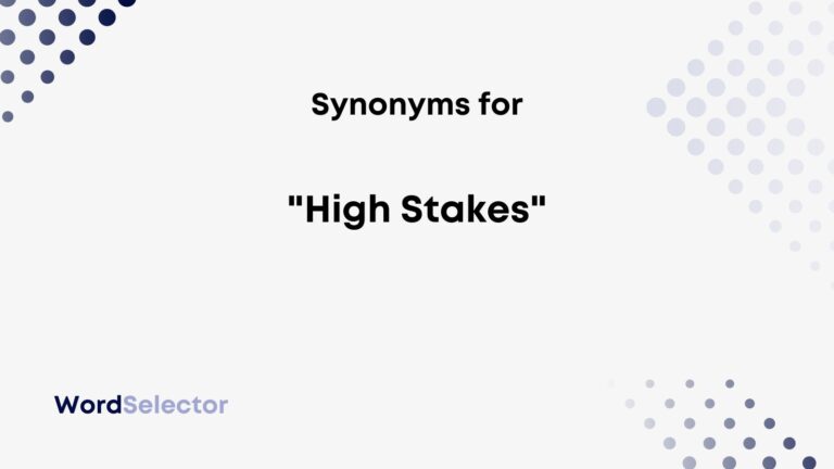 synonyms-for-high-stakes-wordselector